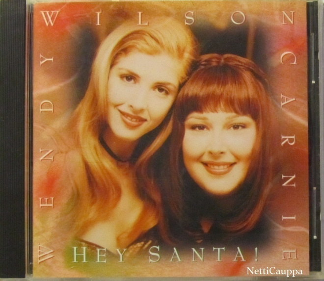 Carnie & Wendy Wilson • Hey Santa! CD