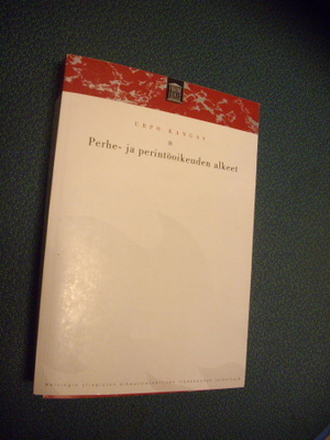 Kangas: Perhe- ja perintöoikeuden alkeet (2.p.2012) Sis.pk:t