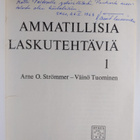 Väinö Tuominen ym. : Ammatillisia laskutehtäviä (signeera... - pikkukuva 3
