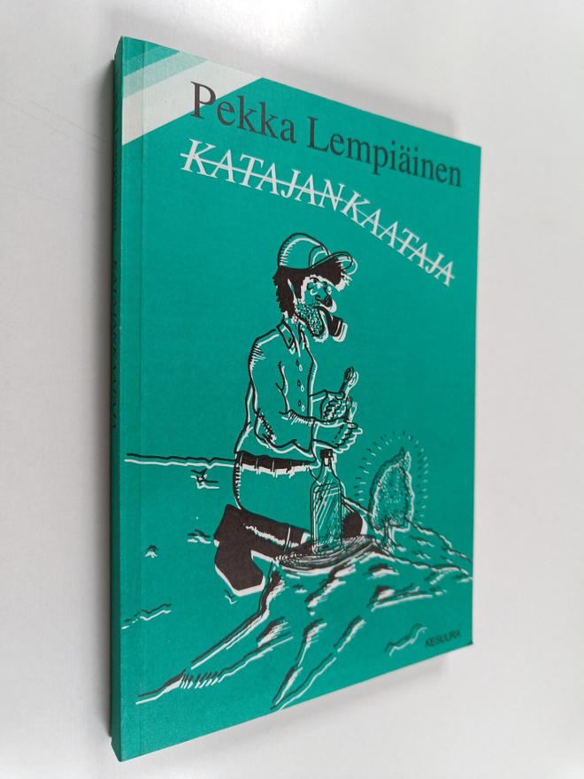 Pekka Lempiäinen : Katajankaataja (signeerattu, tekijän o...