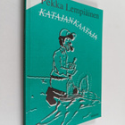 Pekka Lempiäinen : Katajankaataja (signeerattu, tekijän o... - pikkukuva 1