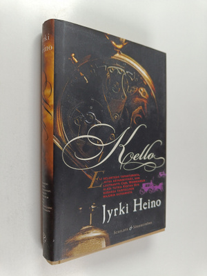 Jyrki Heino : Kello, eli Selonteko tapahtumista, jotka kä...