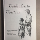 Vaikeuksista voittoon - pikkukuva 1