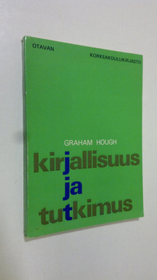 Graham Hough : Kirjallisuus ja tutkimus