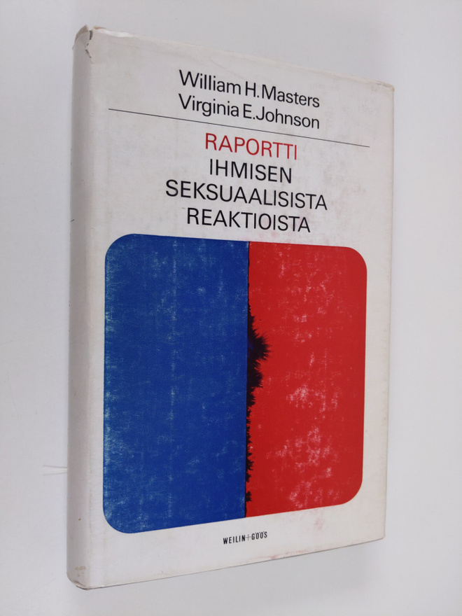 William H. Masters ym. : Raportti ihmisen seksuaalisista ...