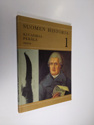 Kyösti Kiuasmaa : Suomen historia 1 : esihistoriasta auto...