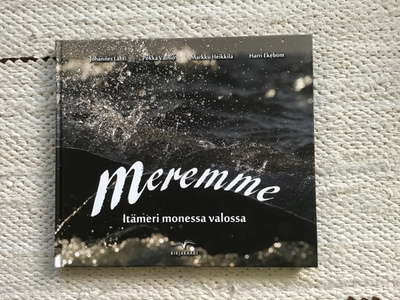 Meremme. Itämeri monessa valossa ( 2012 )