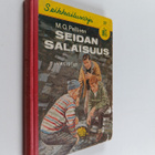 Matti O. Pellinen : Seidan salaisuus - pikkukuva 1