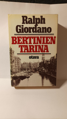 Bertinien tarina - Ralph Giordano
