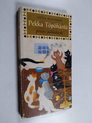 Gösta Knutsson : Pekka Töpöhäntä pääsee pälkähästä