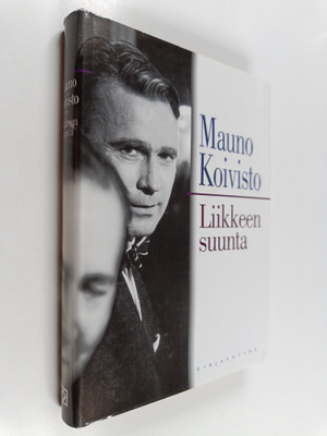Mauno Koivisto : Liikkeen suunta