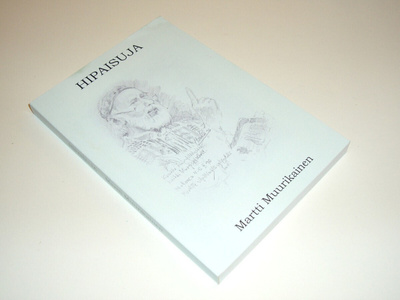 Martti Muurikainen: Hipaisuja