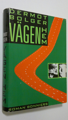 Dermot Bolger : Vägen hem