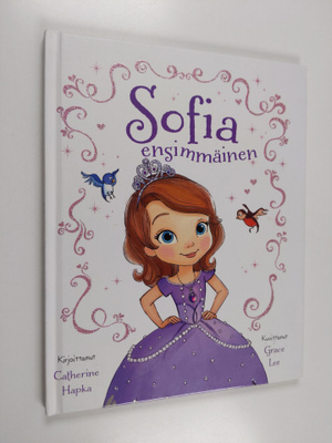 Catherine Hapka : Sofia ensimmäinen