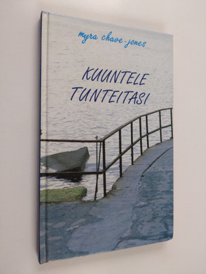 Myra Chave-Jones : Kuuntele tunteitasi