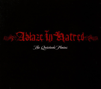 Ablaze In Hatred - The Quietude Plains CD
