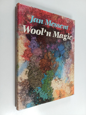 Jan Messent : Wool'n magic