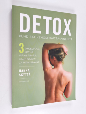 Hanna Skyttä : Detox