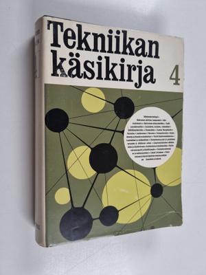 Tekniikan käsikirja 4 : sähkötekniikka, voimalaitos- ja l...