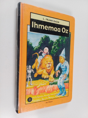 L. Frank Baum : Ihmemaa Oz 1