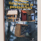 Per Bergenholz : Rakennamme lintulautoja ja pesäpönttöjä - pikkukuva 1