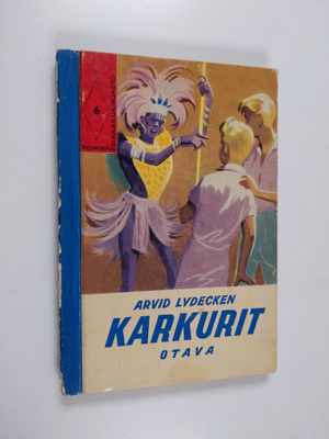 Arvid Lydecken : Karkurit