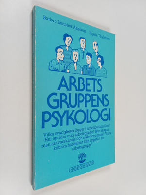Barbro Lenneer-Axelson : Arbetsgruppens psykologi