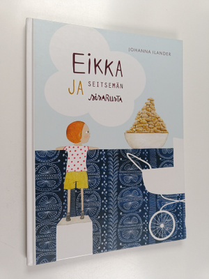 Johanna Ilander : Eikka ja seitsemän sisarusta