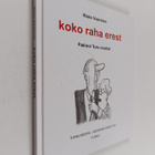 Risto Vuorinen : Koko raha erest : pakinoi Turu murttel - pikkukuva 1