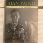 Ajan paino: jalkaväenkenraali K. A. Tapolan elämä - pikkukuva 3