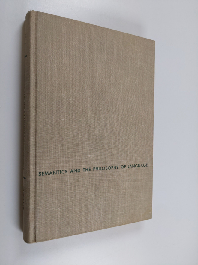 Leonard Linsky : Semantics and the Philosophy of Language