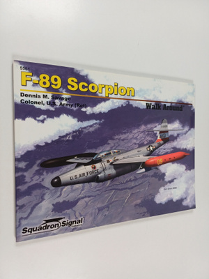 Dennis M. Savage : F-89 Scorpion