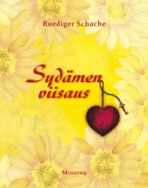 Ruediger Schache: Sydämen viisaus