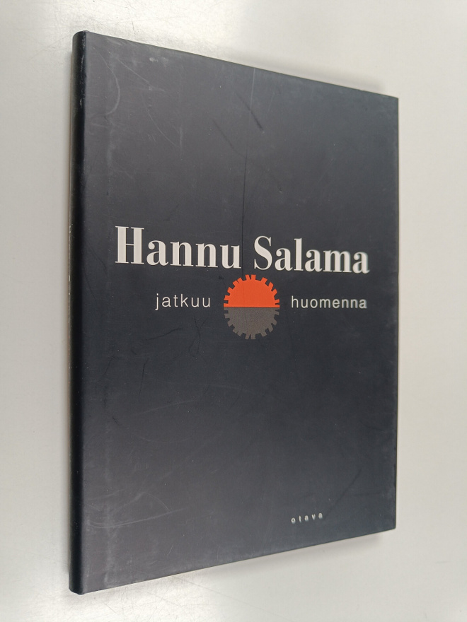 Hannu Salama : Jatkuu huomenna : runoja
