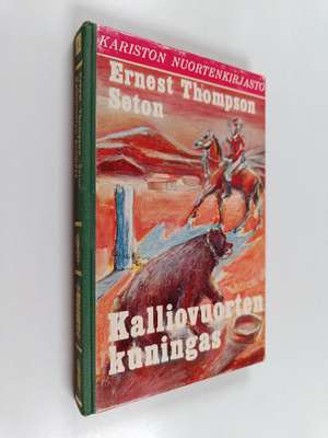 Ernest Thompson Seton : Kalliovuorten kuningas
