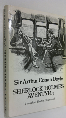 sir Arthur Conan Doyle : Sherlock Holmes äventyr : i urva...