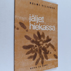 Helmi Viljanen : Jäljet hiekassa (tekijän omiste) - pikkukuva 1