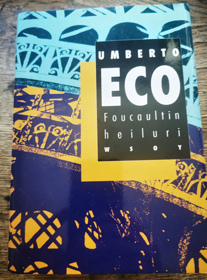 Umberto Eco: Foucaultin heiluri