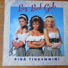 Big Bad Girls: Pidä Tiukemmin! 12" EP 1991 - pikkukuva 2