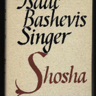 Singer, Isaac Bashevis : Shosha - pikkukuva 1