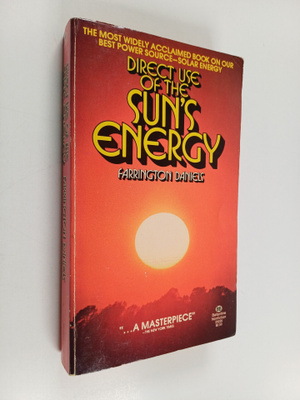 Farrington Daniels : Direct Use of the Sun's Energy