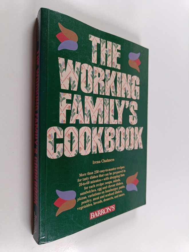 Irena Chalmers : The Working Family's Cookbook