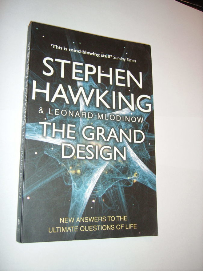 Stephen Hawking & Leonard Mlodinow:  THE GRAND DESIGN (2011)