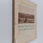 Albert Hämäläinen : Keski-Skandinavian suomalaiset : I As... - pikkukuva 1