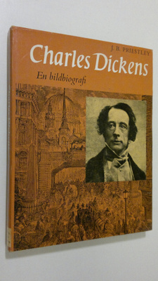 J. B. Priestley : Charles Dickens : en bilsbiografi