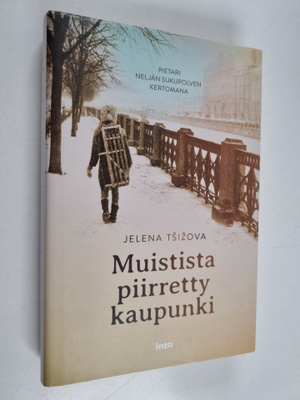 Jelena Tsizova : Muistista piirretty kaupunki