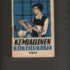 Nothdurft: Kemiallinen kokeilukirja, WSOY 1951, skp, 2.p, K3 - pikkukuva 1