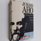 Juhani Aho : Omatunto ; Yksin ; Juha - pikkukuva 1