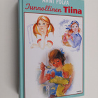 Anni Polva : Tunnollinen Tiina : Tiina toimii ; Tiinaa ta... - pikkukuva 1