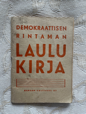 Demokraattisen rintaman laulukirja N:o 1 vuodelta 1945